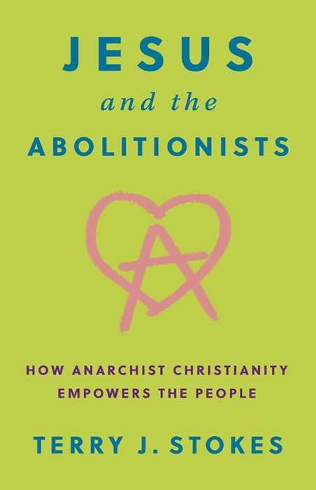 Jesus And The Abolitionists