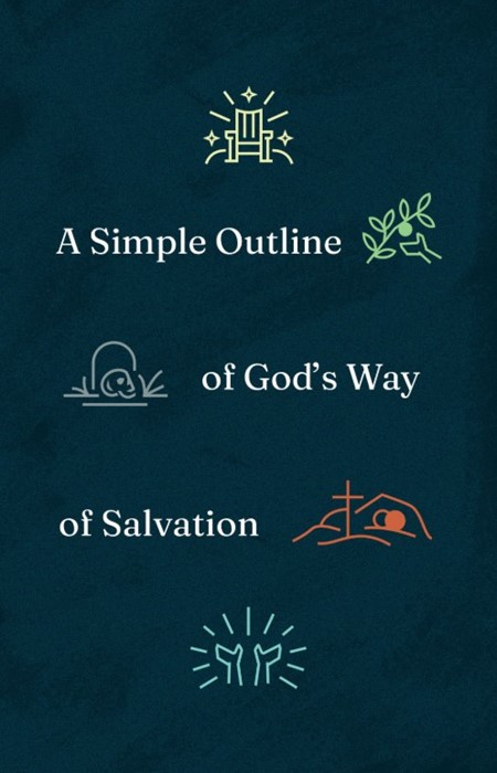 Simple Outline of God's Way of Salvation (25-Pack), A