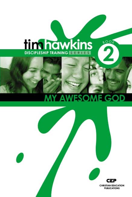 My Awesome God (Discipleship Training Series)