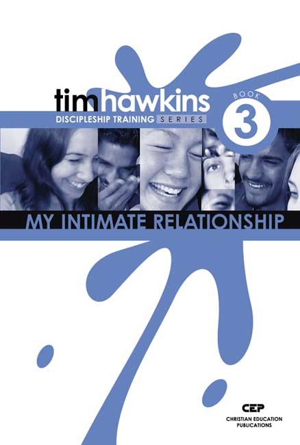 My Intimate Relationship [Discipleship Training Series]