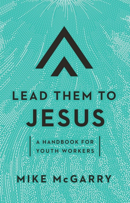 Lead Them To Jesus