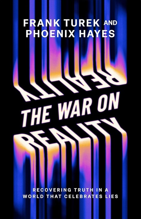 The War On Reality