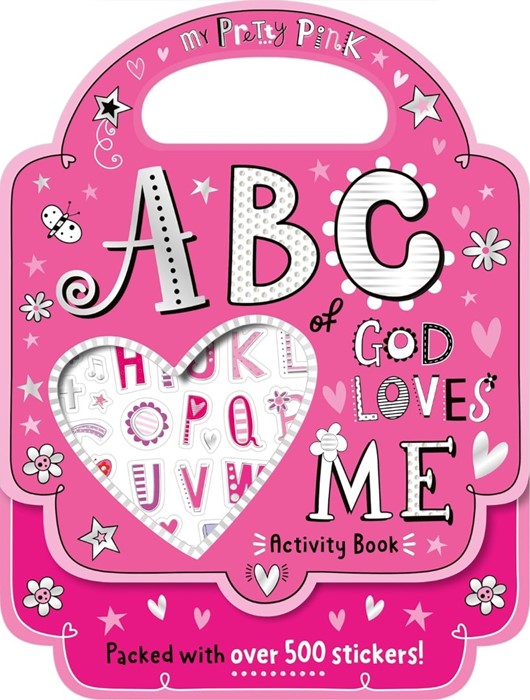 My Pretty Pink ABC of God Loves Me Activity Book