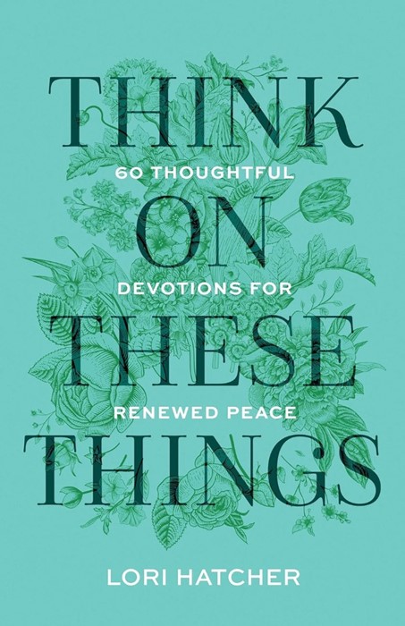Think On These Things