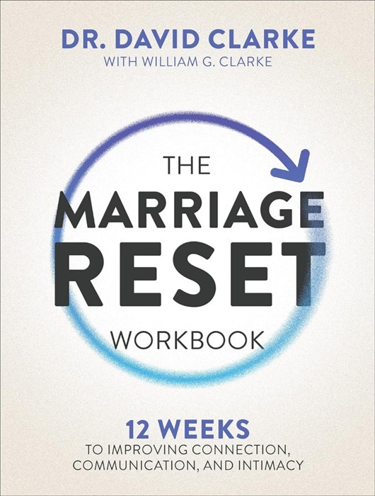 The Marriage Reset Workbook