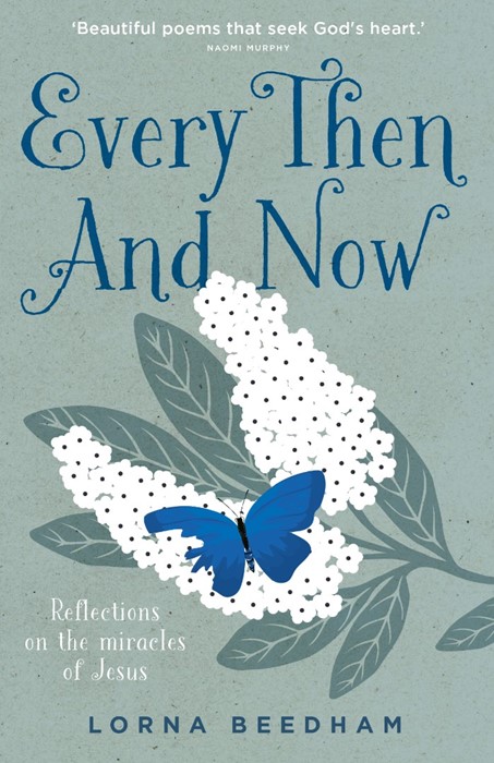 Every Then and Now