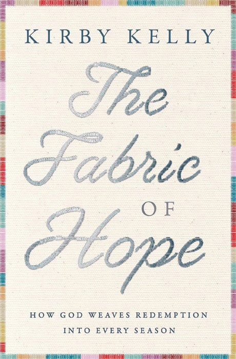 The Fabric of Hope