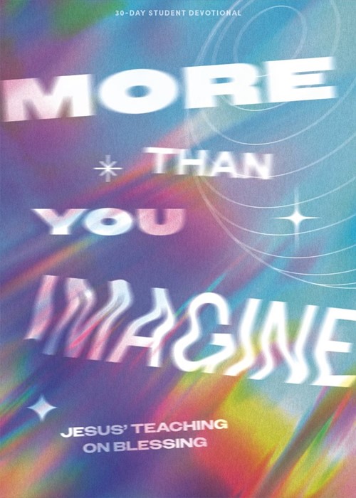 More Than You Imagine Teen Devotional