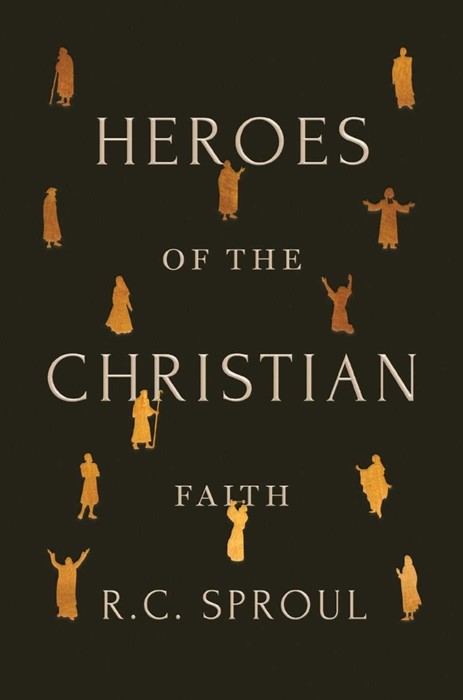 Heroes of the Christian Faith