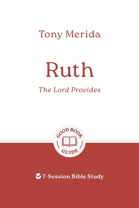 Ruth: The Lord Provides
