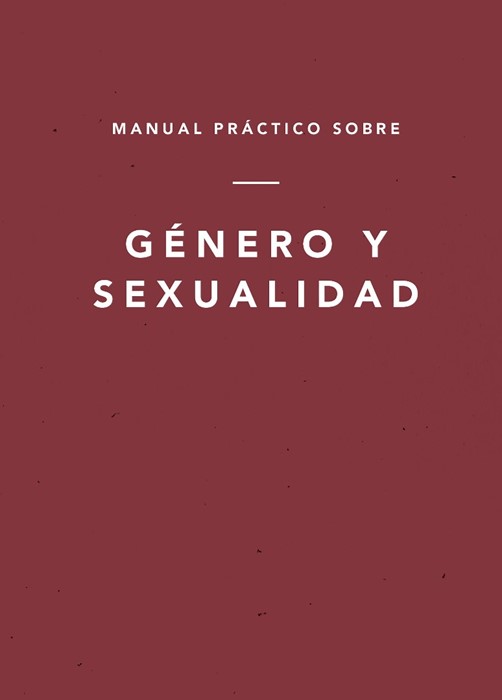 Manual Práctico Sobre Género y Sexualidad