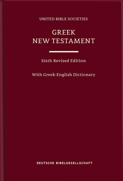 Greek New Testament (UBS6) with Greek-English Dictionary