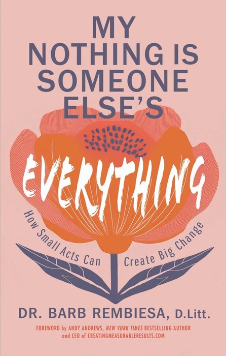 My Nothing is Someone Else's Everything