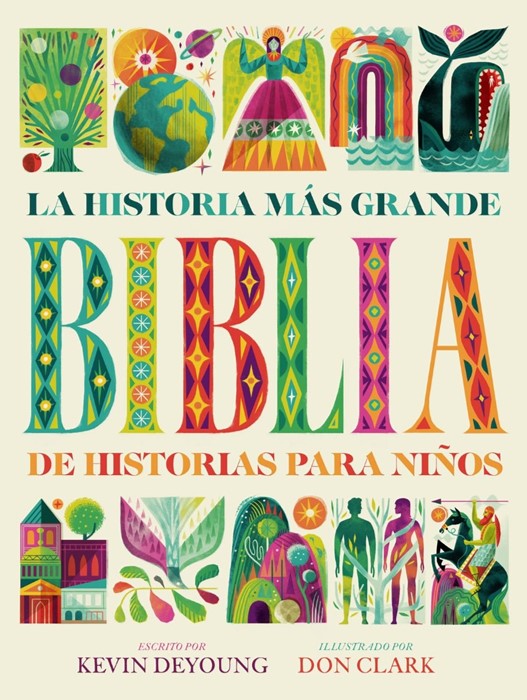 La Historia más grande: Biblia de historias para niños