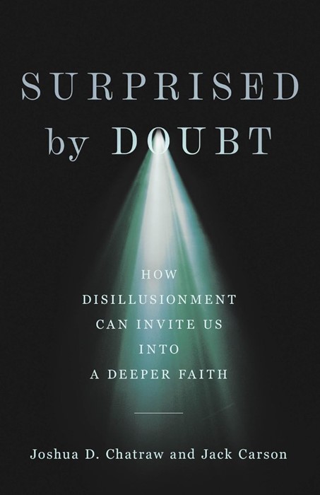 Surprised by Doubt