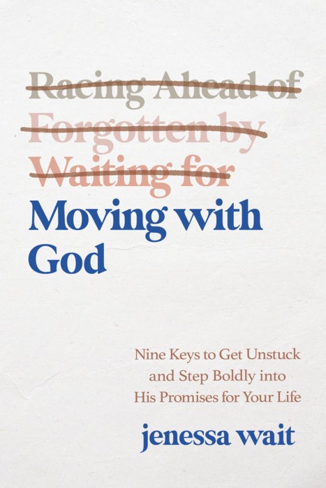 Moving with God