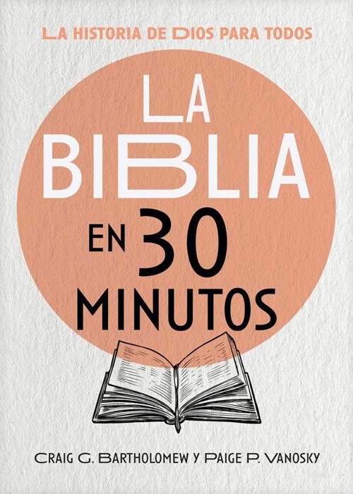 La Biblia En 30 Minutos