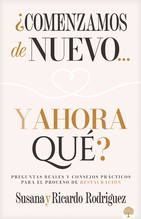 ¿Comenzamos De Nuevo  Y Ahora Qué?
