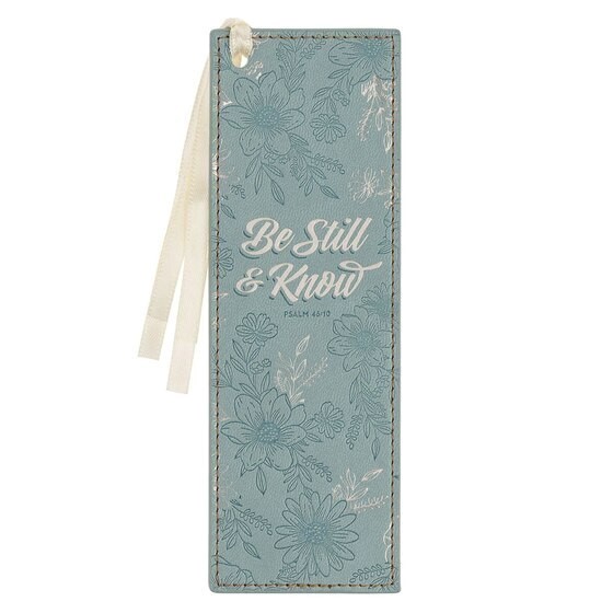 Be Still Teal Floral Faux Leather Bookmark - Psalm 46:10