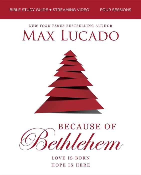 Because of Bethlehem Bible Study Guide with Streaming Video