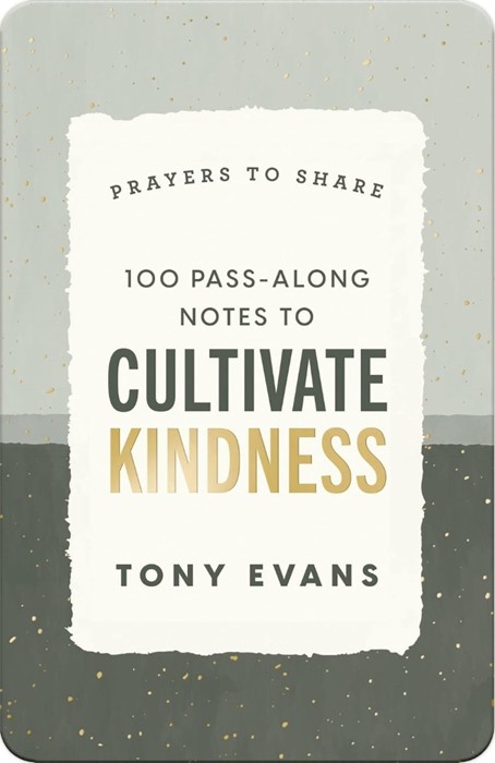 100 Pass-Along Notes To Cultivate Kindness