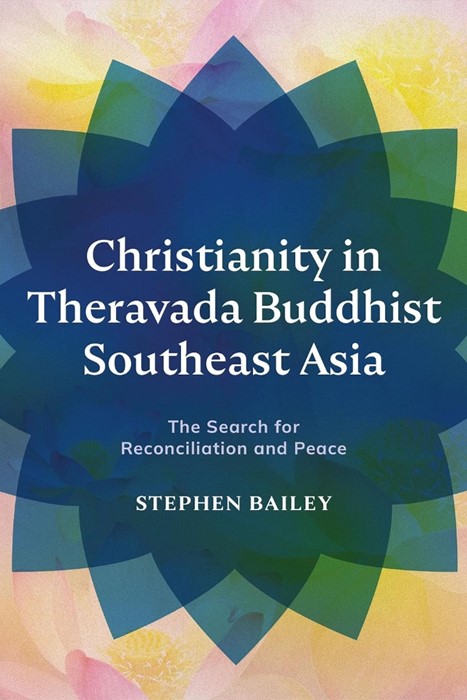 Christianity in Theravada Buddhist Southeast Asia