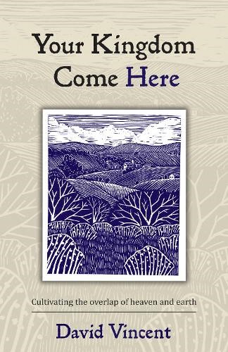 Your Kingdom Come Here
