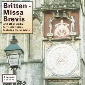 Britten: Missa Brevis and Other Works for Treble Voices CD