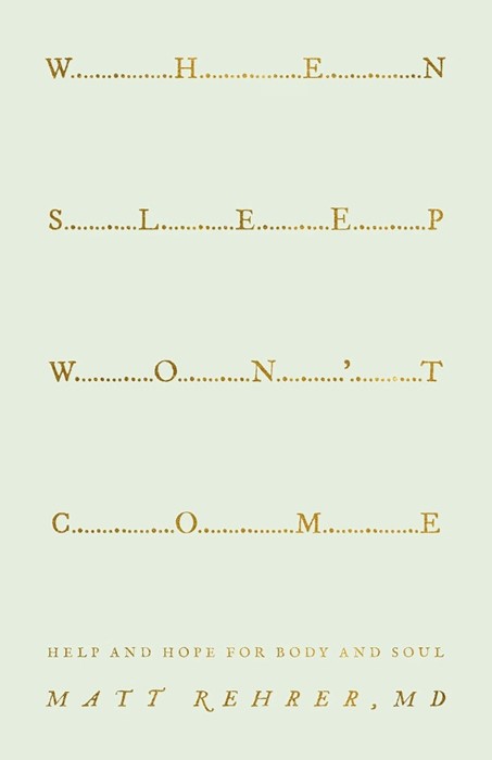 When Sleep Won't Come