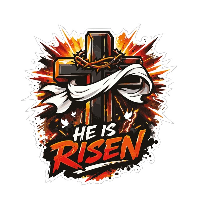 He Is Risen Sticker