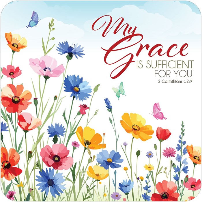 My Grace Is Sufficient For You Coaster