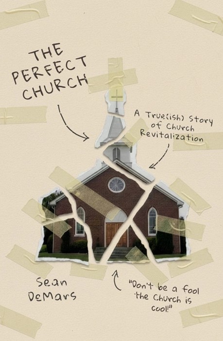 The Perfect Church