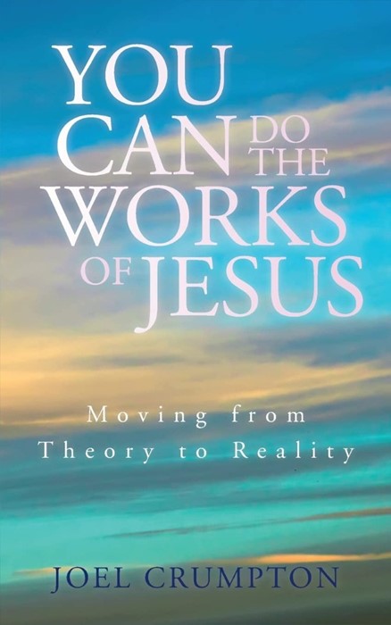 You Can Do the Works of Jesus