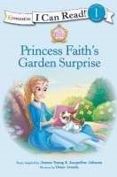 Princess Faith's Garden Surprise