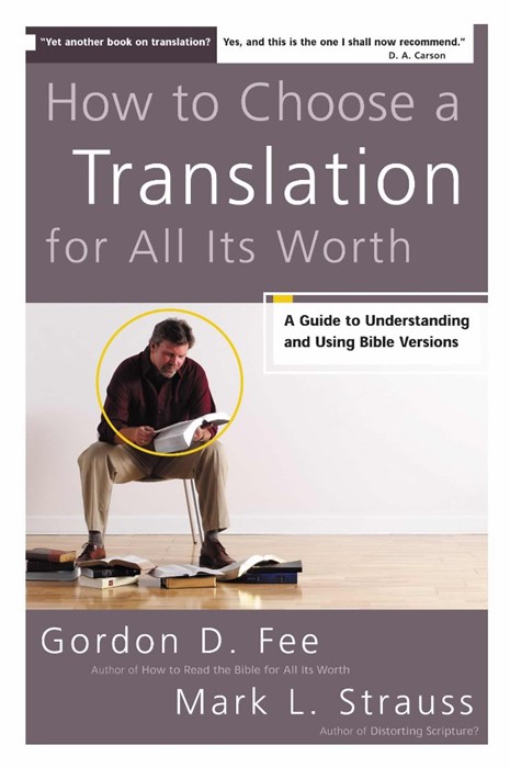 How To Choose A Translation For All Its Worth