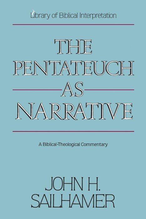 The Pentateuch As Narrative
