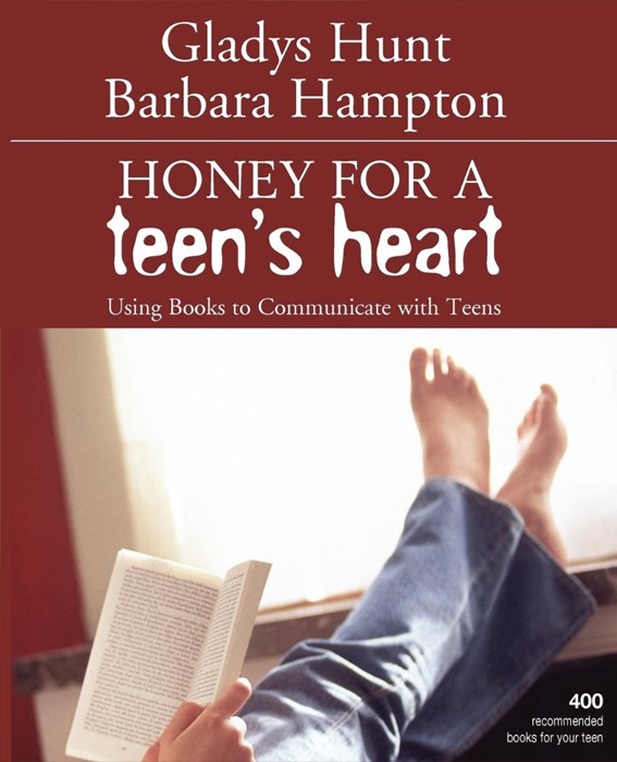 Honey For A Teen's Heart