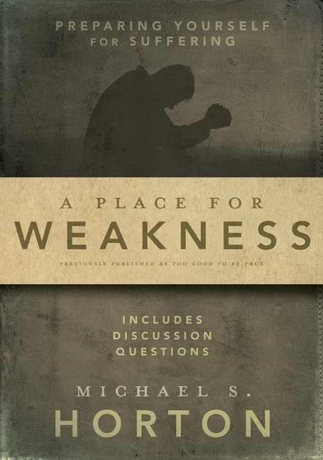 Place For Weakness, A