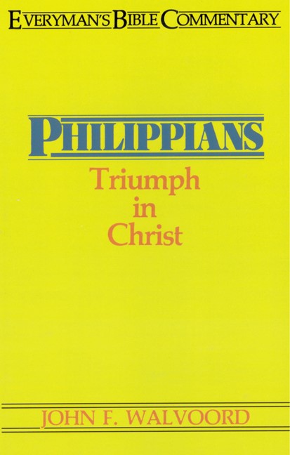 Philippians- Everyman'S Bible Commentary