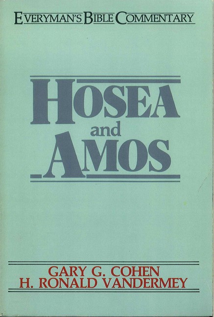 Hosea & Amos- Everyman'S Bible Commentary