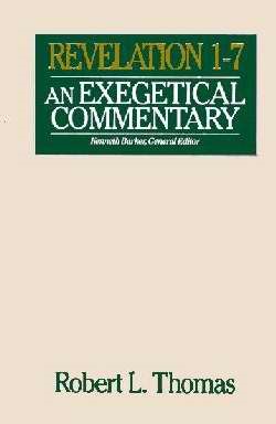 Revelation 1-7 Exegetical Commentary