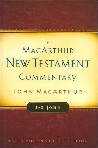 1-3 John: Macarthur New Testament Commentary