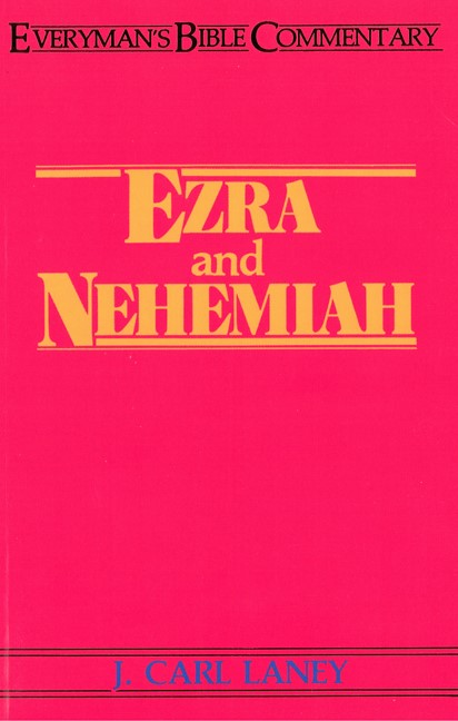 Ezra & Nehemiah- Everyman'S Bible Commentary