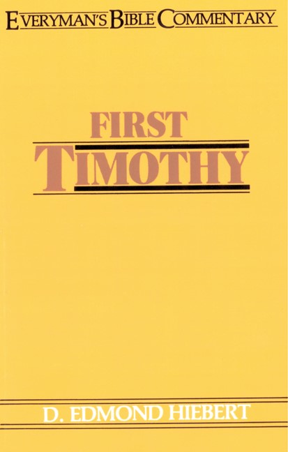 First Timothy- Everyman'S Bible Commentary