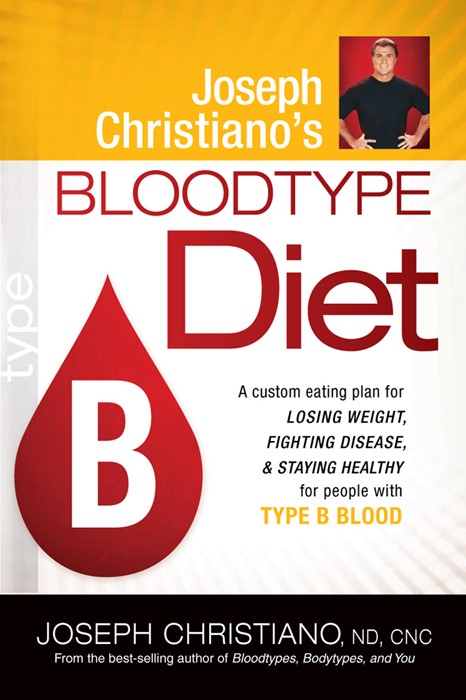 Joseph Christiano'S Bloodtype Diet B