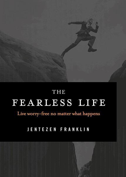 The Fearless Life