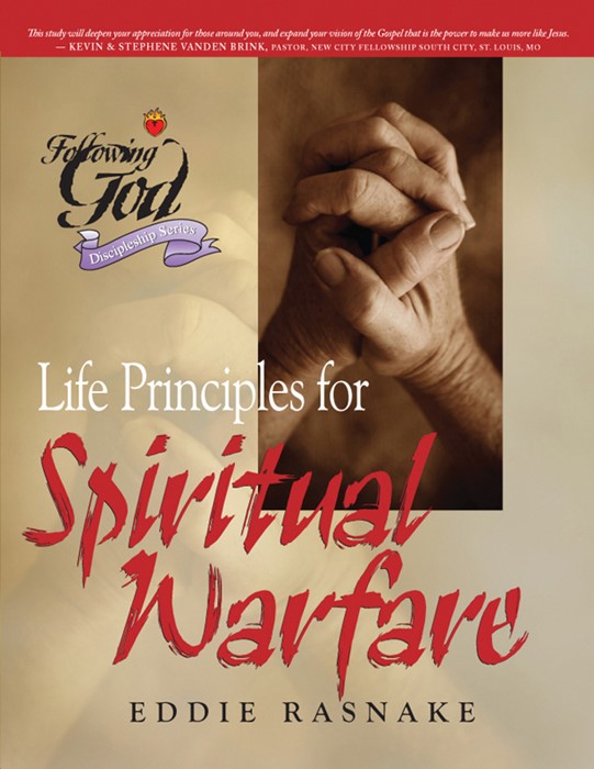 Life Principles For Spiritual Warfare