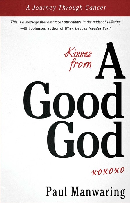 Kisses From A Good God