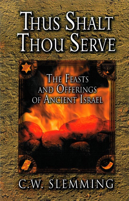 Thus Shalt Thou Serve