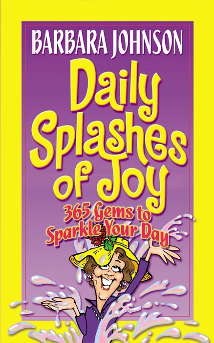 Daily Splashes Of Joy